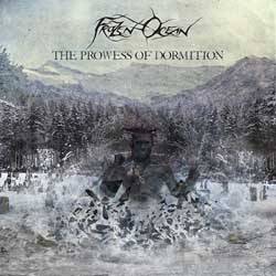 Frozen Ocean : The Prowess of Dormition